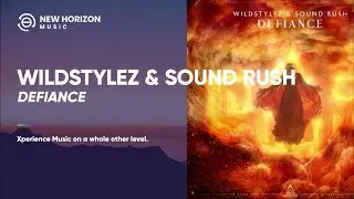 Wildstylez & Sound Rush - Defiance