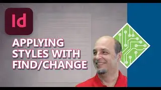 Applying InDesign Styles with the Find/Change tool