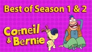 Best of Season 1 & 2 - Watch my chops | Corneil & Bernie - Compilation 1 hour HD