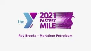 YMCA Fastest Mile Challenge - Ray Brooks