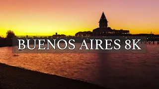 BUENOS AIRES 8K I TIMELAPSES