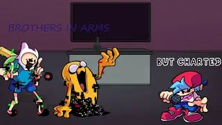 CN Takeover | Brothers In Arms V2 but Charted