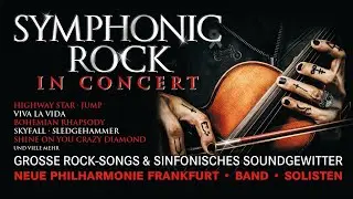 Symphonic Rock in Concert feat. Neue Philharmonie Frankfurt