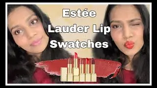 Estée Lauder Lip Swatches | Tamil
