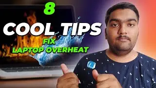 8 Laptop 💻 Cooling 🪭 Tips to Fix Over Heating 🔥 issue in Tamil 2023