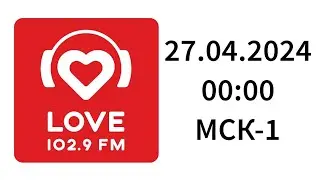 Начало часа, старое фед. СоР (Love Radio Калининград, 27.04.2024, 