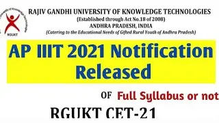 AP IIIT 2021 Notification Released || RGUKT CET 2021