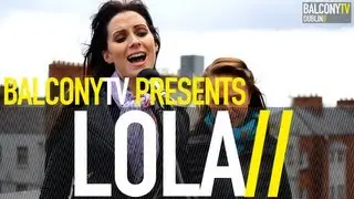 LOLA - THE CITY (BalconyTV)