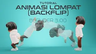 Tutorial Animasi Melompat (BackFlip) Blender 3.0
