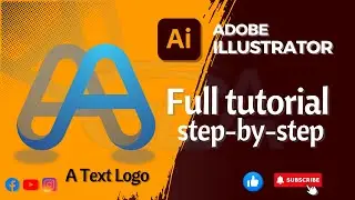 Create a Text Logo in Adobe Illustrator : -Full Tutorial-Step-by-Step Guide 3D Dual (A) Text Logo AA