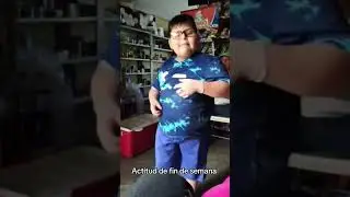 ACTITUD DE FIN DE SEMANA 😂