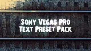 Sony Vegas Pro TEXT effects pack download!