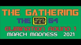 WWE2K19: LTD523 THE GATHERING 64 Elimination Round 1 v3.25