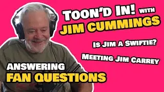 Jim Cummings Answers Fan Questions | Toon'd In! Mailbag #05