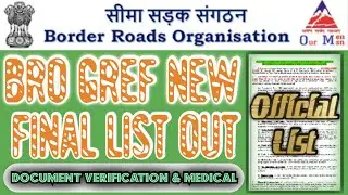 Bro Gref New Final List Out 🔥! Bro Gref Final Document Verification ! Medical ! Physical Call Letter