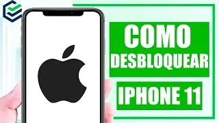 【Todos】Como Desbloquear iPhone 11 /12/13/14/15 | iPhone 11 Bloqueado