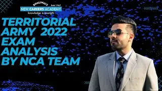Territorial Army Exam 2022 Analysis| T.A. 2022 Part 2 Answer Key |New Careers Academy