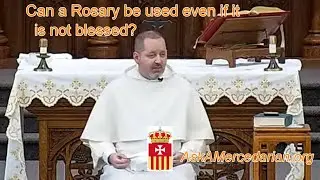 Can a rosary be used even if it is not blessed?