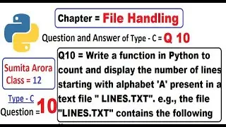 Write a function in Python to count and display the number of lines starting with alphabet A present