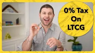 How To Pay $0 Tax On Long Term Capital Gains