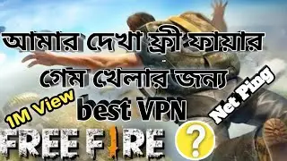 Freefire best vpn 2022 . ping High freefire Best vpn forever 2022 freefire