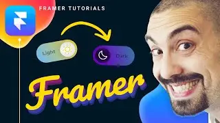 Framer  |  Come creare un Toggle light/dark mode 😜