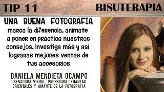 TIP 11 -  CONSEJOS PARA FOTOGRAFIAS DE ACCESORIOS