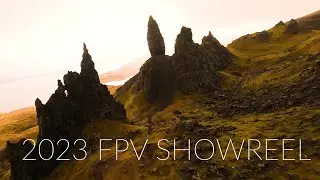 2023 Cinematic  FPV Showreel