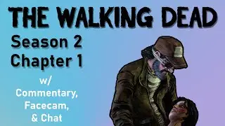 The Walking Dead Season 2 | Chapter 1