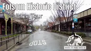 [4K] Folsom, California Historic District Walking Tour