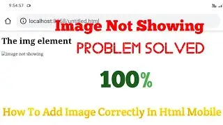 How to insert image correctly in your Android device|Broken image|HTML,CSS.....