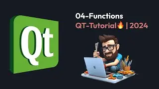 04 Qt Functions | Qt Tutorial | 
