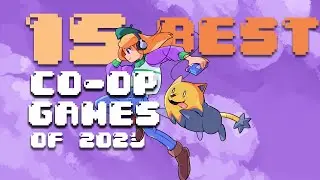 The 15 Best Co-Op Games of 2023 (So far)