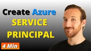 How to Create an Azure Service Principal in 2 Minutes