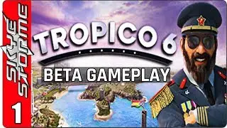 TROPICO 6 BETA GAMEPLAY ◀ Tutorial Part 1 ▶ (New Tycoon Strategy Game 2018)