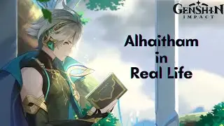 Alhaitham in Real Life, Who is he? | Genshin Impact Fun Facts