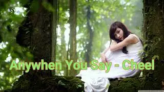 Anywhen You Say - Cheel Audio Library — Music for content creators (No Copyright Music)
