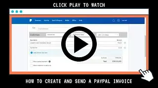 PayPal Invoice - How to Create and Send a PayPal Invoice