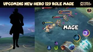 MLBB NEW HERO 129 MAGE MOBILE LEGENDS || NEW HERO MLBB || MOBILE LEGENDS NEW HERO 