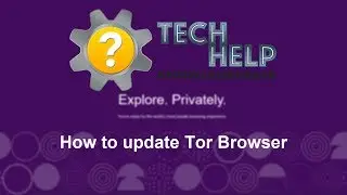 How to update Tor Browser