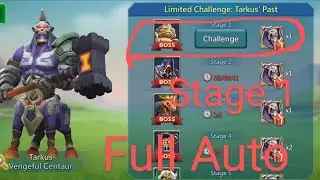 lords mobile limited challenge tarkus past stage 1
