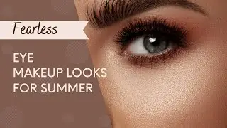 Fearless Eye Makeup Looks for Summer || Unveiling Exotic Eye Shadow Looks for Summer