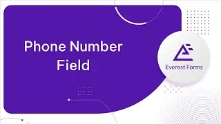 Phone Number Form Field: Advanced Form Fields