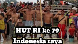 HUT RI KE 79 Lagu indonesia raya berkumandang di tengah sawah by masyarakat astomulyo 6