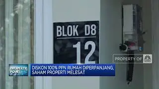 Diskon 100% PPN Rumah Diperpanjang, Saham Properti Melesat