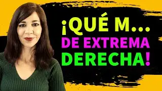 ¡Qué m... de extrema derecha! FORJA 037