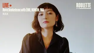 Nava Dunkelman with ÉMU, NOMON, IMA