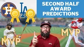 Second Half Award Predictions!