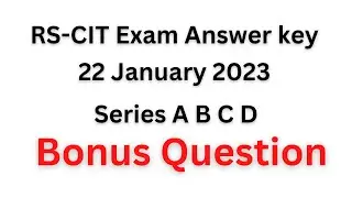 Wrong ❌ question Bonus Question | RSCIT Answer key 22 January 2023 | 22 Jan 2023 #rscitanswerkey