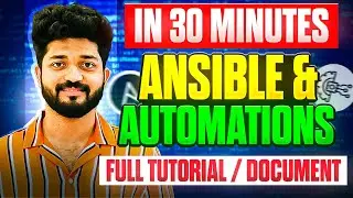 Master Ansible in 30 minutes || Ansible Tutorial for beginners with Document| 6 Playbook Automations